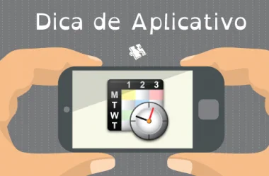 Dica de Aplicativo: Horário Escolar