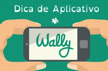 Dica de Aplicativo: Aplicativo Wally