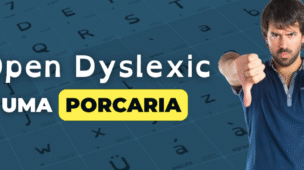 Fonte Open Dyslexic Fonte Open Dyslexic
